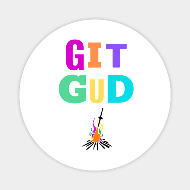 Git Gud (On White) Magnet by Aplatypuss